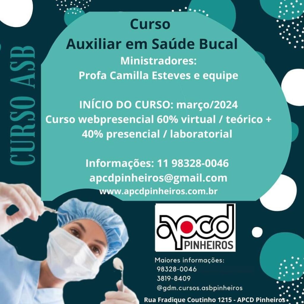 CURSO WEB PRESENCIAL AUXILIAR EM SAÚDE BUCAL APCD Pinheiros